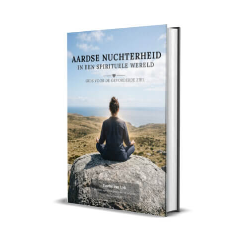Aardse nuchterheid in een spirituele wereld - Gids voor de gevorderde ziel (E-boek, PDF)